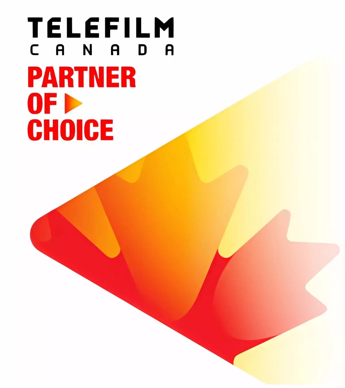 Telefilm Canada Partner of Choice